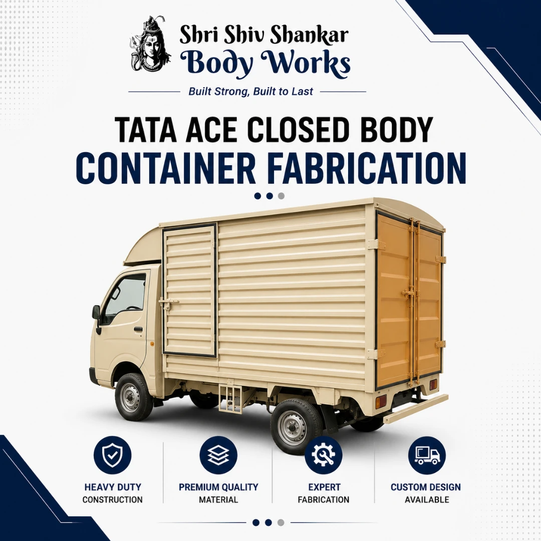 Tata Ace Container Body Fabrication Closed Body Container